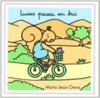 LUCAS PASEA EN BICI | 9788481315608