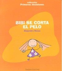 BIBI SE CORTA EL PELO | 9788481318425