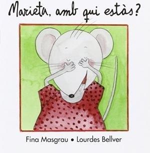MARIETA, AMB QUI ESTÀS? | 9788481313550