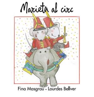 MARIETA AL CIRC | 9788415554233