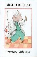 MARIETA METGESSA (TAPA DURA) | 9788481315455
