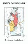 MARIETA FA UNA CABANYA (MAJÚSCULA) | 9788481315004