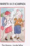 MARIETA VA D´ACAMPADA  (MAJÚSCULA) | 9788481315769