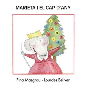 MARIETA I EL CAP D’ANY (MAJÚSCULA) | 9788415554189