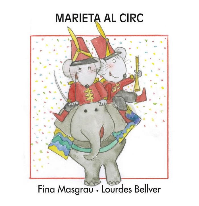 MARIETA AL CIRC (MAJÚSCULA) | 9788415554240