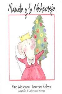 MARIETA Y LA NOCHEVIEJA | 9788415554196
