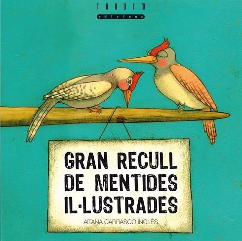 GRAN RECULL DE MENTIDES IL·LUSTRADES | 9788481317497