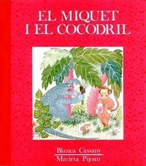 EL MIQUET I EL COCODRIL | 9788487693144