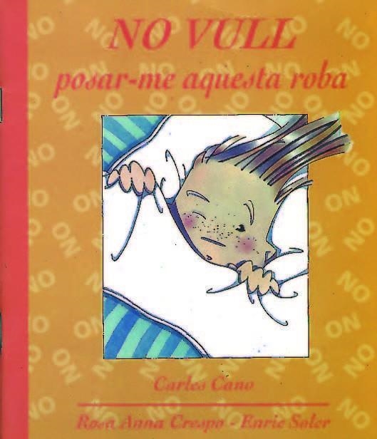 NO VULL POSAR-ME AQUESTA ROBA | 9788481310573