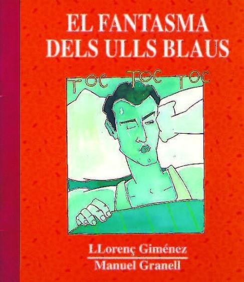 EL FANTASMA DELS ULLS BLAUS | 9788481311037