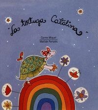 LA TORTUGA CATALINA | 9788481313727