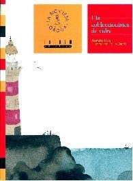 ELS COL·LECCIONISTES DE VIDRE | 9788481319088