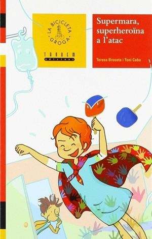 SUPERMARA, SUPERHEROÏNA A L´ATAC | 9788417588076