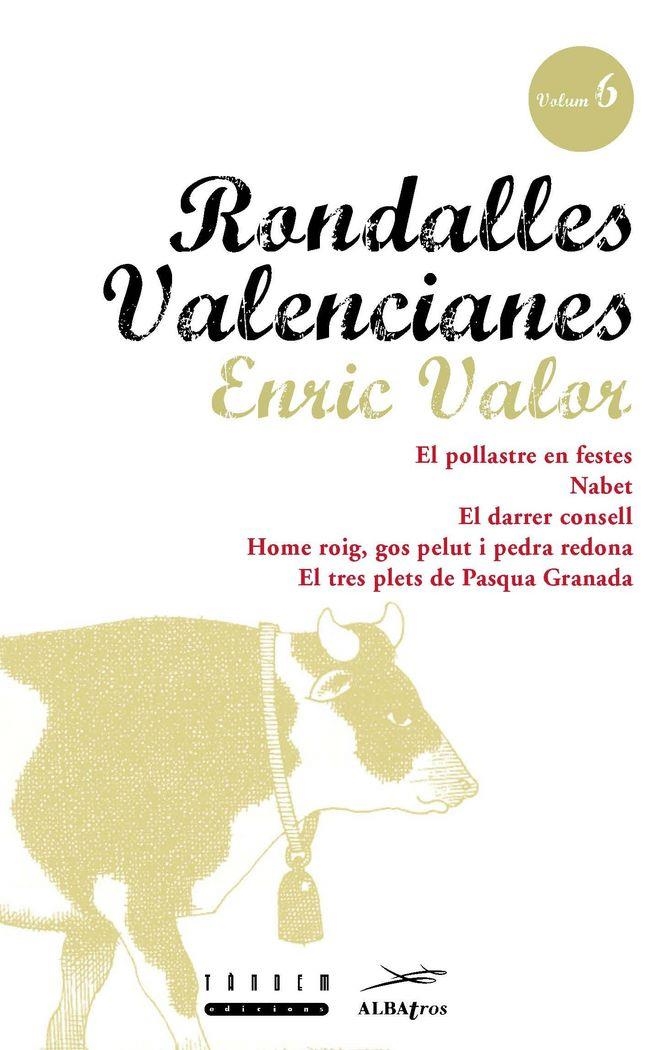 RONDALLES VALENCIANES. VOLUM 6 | 9788481310023
