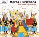 MOROS I CRISTIANS (IMPREMTA) | 9788481310689
