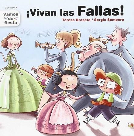 ¡VIVAN LAS FALLAS!(MANUSCRITA) | 9788481312935