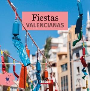 FIESTAS VALENCIANAS | 9788417588410