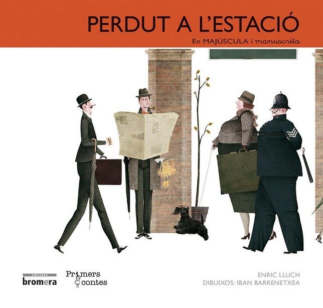 PERDUT A L’ESTACIÓ-MAJÚSCULA-MANUSCRITA | 9788490260814 | IBAN BARRENETXEA