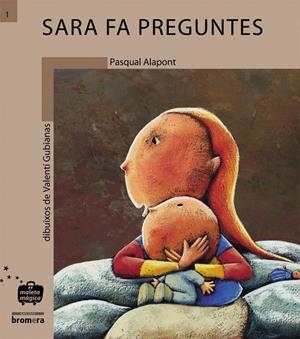 SARA FA PREGUNTES | 9788476601532 | PASQUAL ALAPONT