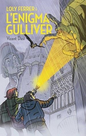 LOLY FERRER I L’ENIGMA GULLIVER | 9788490267653 | VICENT DASI