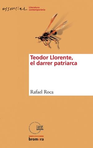 TEODOR LLORENTE | 9788476608395 | RAFAEL ROCA RICART