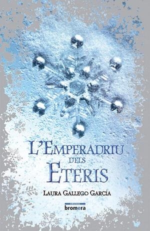 L’EMPERADRIU DELS ETERIS (BUTXACA) | 9788498243864 | LAURA GALLEGO GARCIA