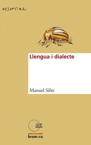 LLENGUA I DIALECTE | 9788476609989 | MANUEL SIFRE