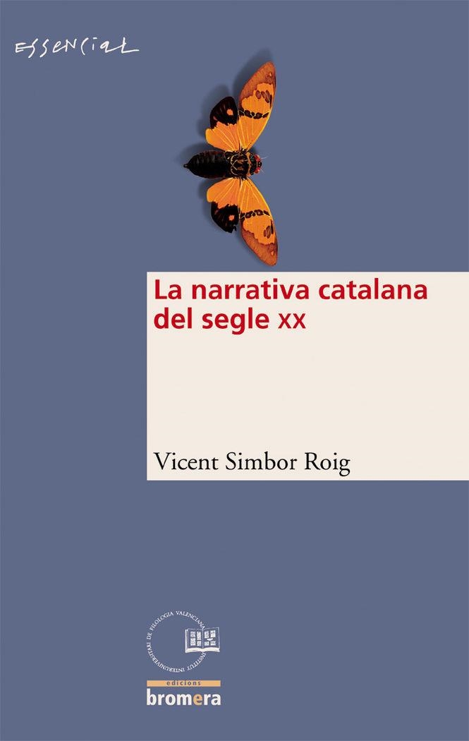 LA NARRATIVA CATALANA DEL S. XX | 9788498240337 | VICENT SIMBOR ROIG