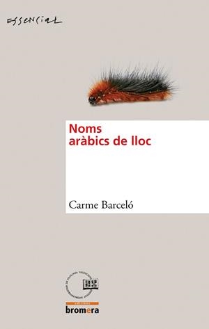 NOMS ARÀBICS DE LLOC | 9788498246506 | CARME BARCELO