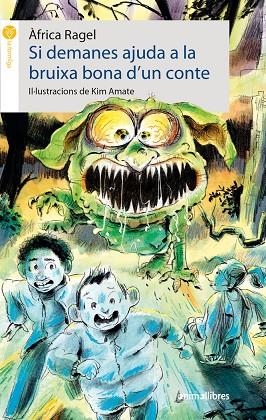 SI DEMANES AJUDA A LA BRUIXA BONA D’UN C | 9788418592065