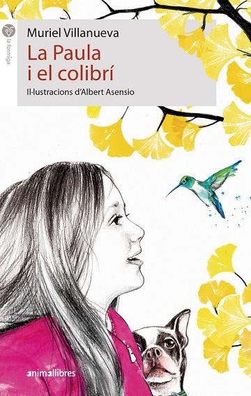 LA PAULA I EL COLIBRÍ | 9788417599959