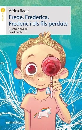FREDE, FREDERICA, FREDERIC I ELS FILS PE | 9788419659316