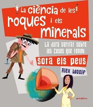 LA CIÈNCIA DE LES ROQUES I ELS MINERALS | 9788417599560