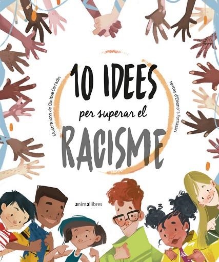 10 IDEES PER A SUPERAR EL RACISME | 9788418592317