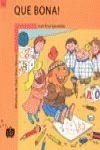 QUE BONA! | 9788498240115