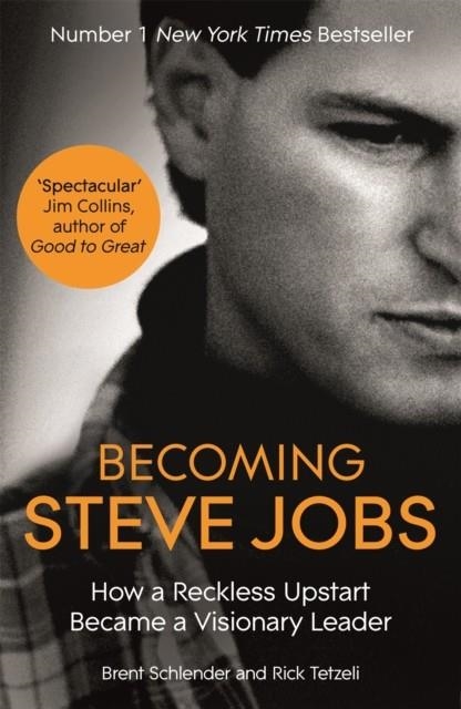 BECOMING STEVE JOBS | 9781444762013 | BRENT SCHLENDER