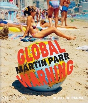 GLOBAL WARNING | 9781837291540 | PARR MARTIN,  BAJAC QUENTIN