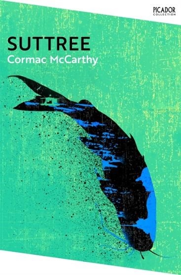 SUTTREE | 9781035039272 | CORMAC MCCARTHY
