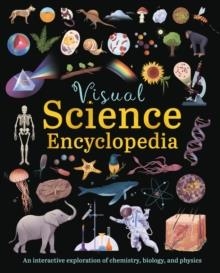VISUAL SCIENCE ENCYCLOPEDIA | 9781398847477 | ANNA CLAYBOURNE; JANET BINGHAM