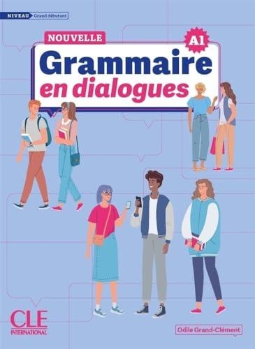 NOUVELLE GRAMMAIRE EN DIALOGUES A1 | 9782090395112 | ODILE GRAND-CLÉMENT