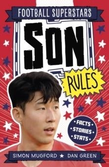 FOOTBALL SUPERSTARS: SON RULES | 9781804538838 | SIMON MUGFORD