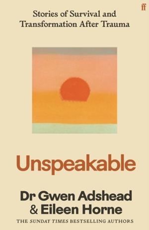 UNSPEAKABLE | 9780571385249 | GWEN ADSHEAD