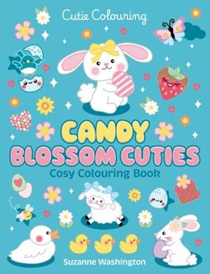 CANDY BLOSSOM CUTIES | 9780702344503 | SUZANNE WASHINGTON