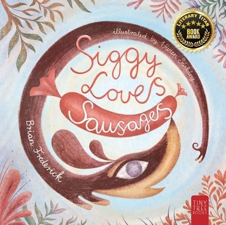 SIGGY LOVES SAUSAGES | 9780722356197 | BRIAN FREDERICK