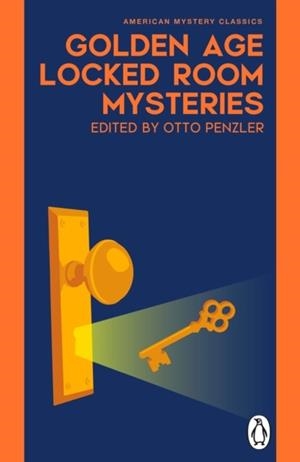 GOLDEN AGE LOCKED ROOM MYSTERIES | 9781804999448 | OTTO PENZLER