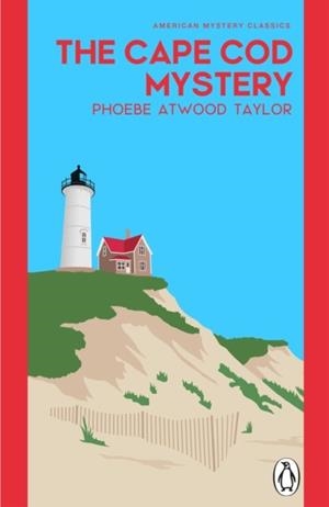 THE CAPE COD MYSTERY | 9781804999462 | PHOEBE ATWOOD TAYLOR