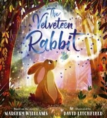 THE VELVETEEN RABBIT | 9780702343476 | MARGERY WILLIAMS