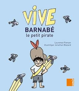 BARNABÉ LE PETIT PIRATE | 9786144431832