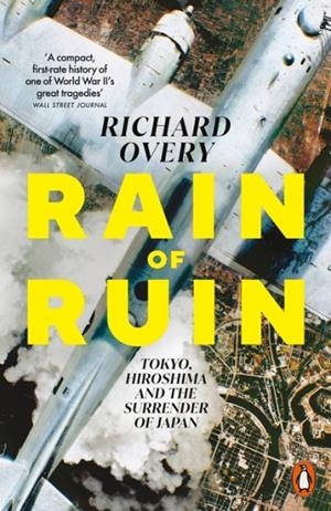 RAIN OF RUIN | 9781802065978 | RICHARD OVERY