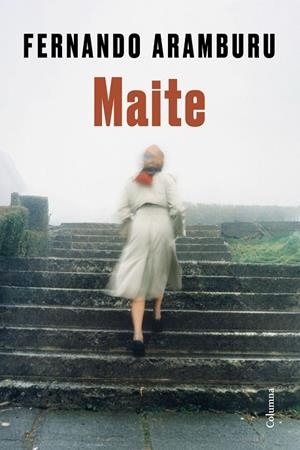 MAITE | 9788466434997 | FERNANDO ARAMBURU